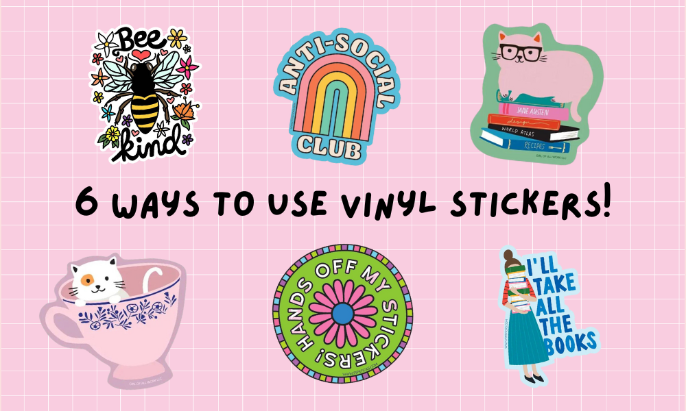6 Ways to Use Vinyl Stickers! WashiGang Blog