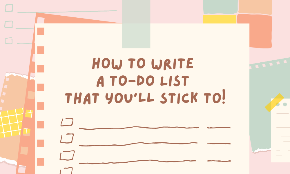 How to Write a To-Do List That You'll Stick To! | WashiGang Blog