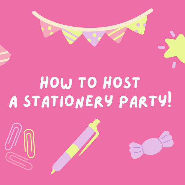 How to Host a Stationery Party!