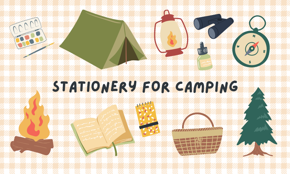 Stationery for Camping