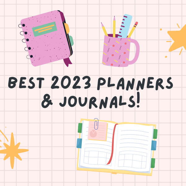 Best 2023 Planners & Journals!