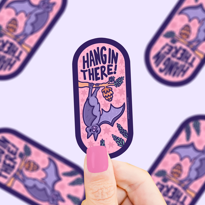 Hang In There Vinyl Sticker