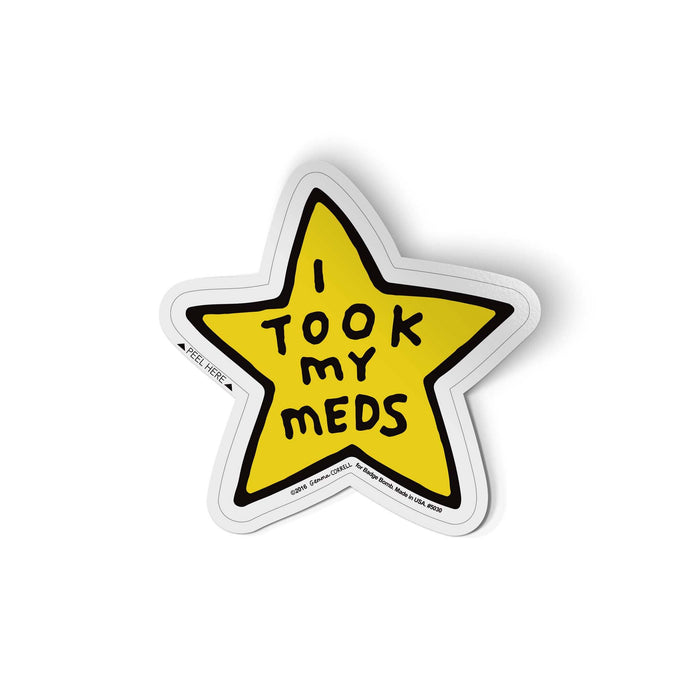 Gemma Correll - I Took My Meds Vinyl Sticker