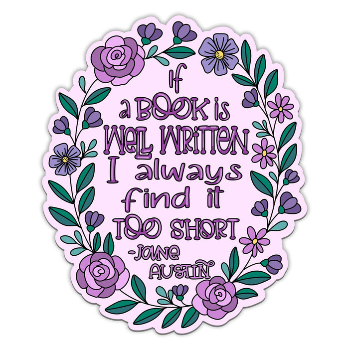 Book Is Well Written Jane Austen Vinyl Sticker