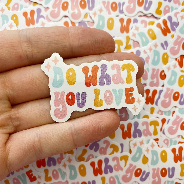 Mini Gloss Vinyl Sticker - Do What You Love