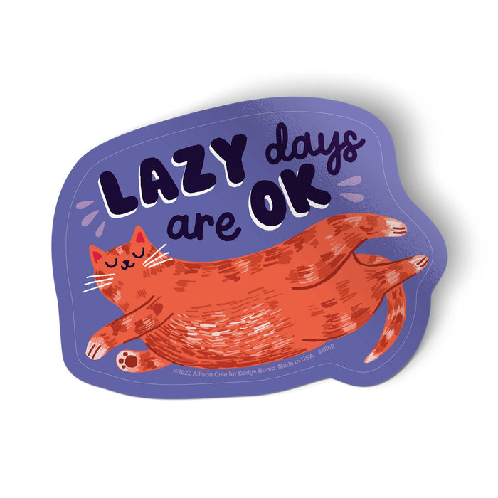 Lazy Days Are OK Vinyl Sticker