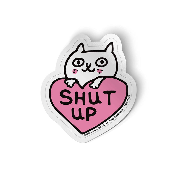 Gemma Correll - Shut Up Vinyl Sticker