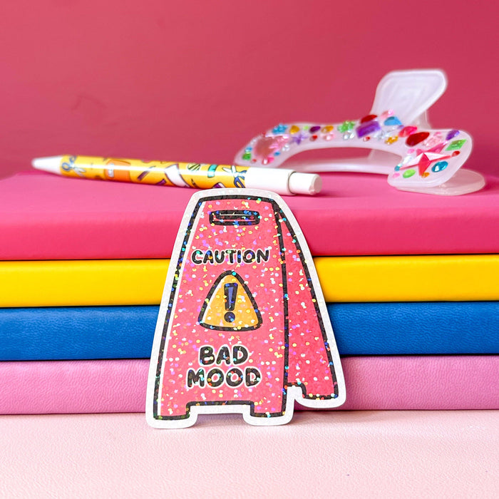 Caution Bad Mood Vinyl Die Cut Sticker