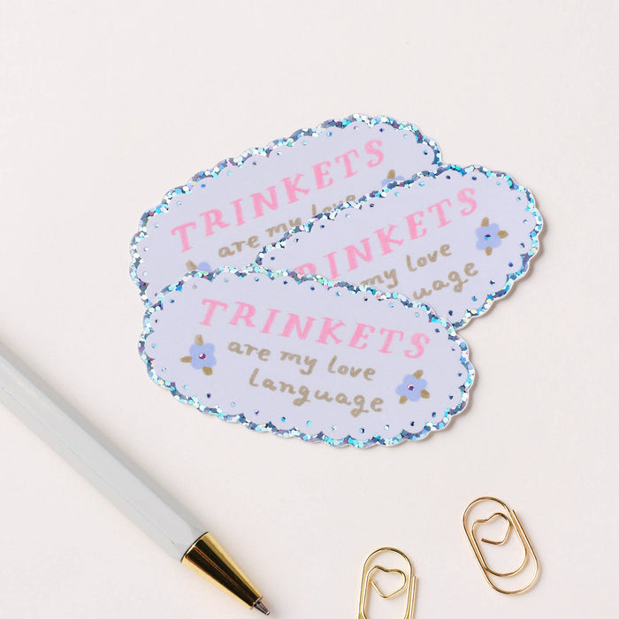 Trinkets Are My Love Language Holographic Sticker