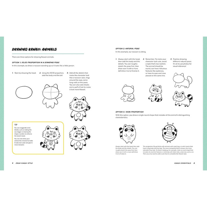 Draw Kawaii Style - A Beginner's Step-By-Step Guide for Drawing Super-Cute Creatures, Whimsical People, and Fun Little Things
