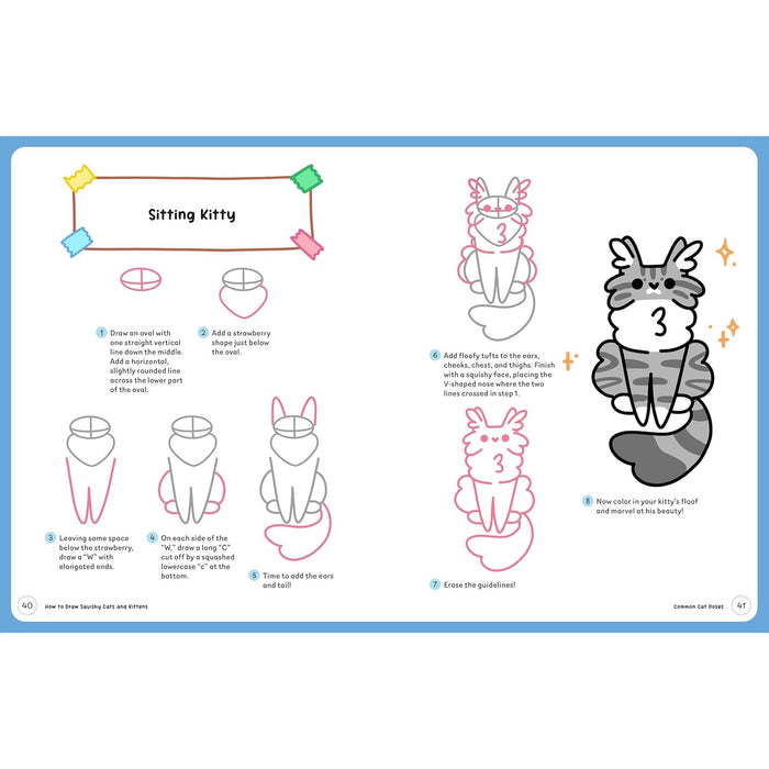 How to Draw Squishy Cats & Kittens - A Step By Step Guide to Drawing Totally Floofy Felines & Their Worlds