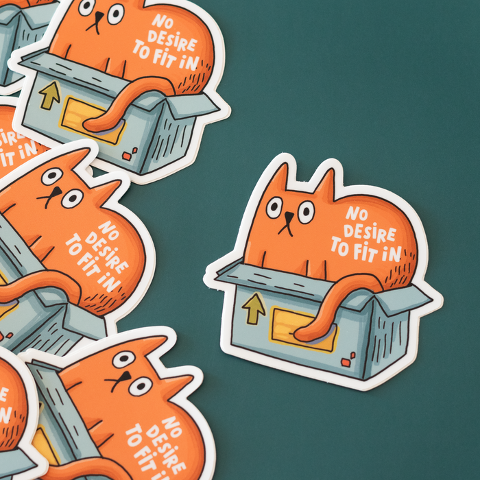 No Desire to Fit In Vinyl Sticker