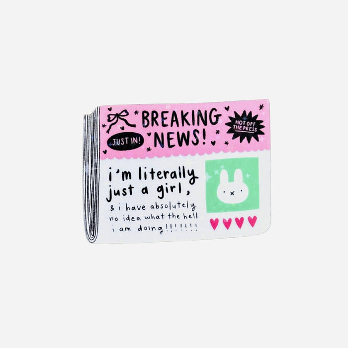 I'm Literally Just a Girl News Vinyl Sticker