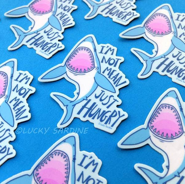 Not Mean Just Hungry Vinyl Sticker