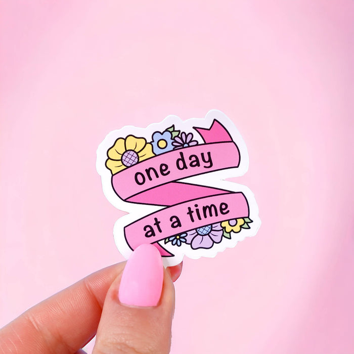 One Day at a Time Vinyl Sticker