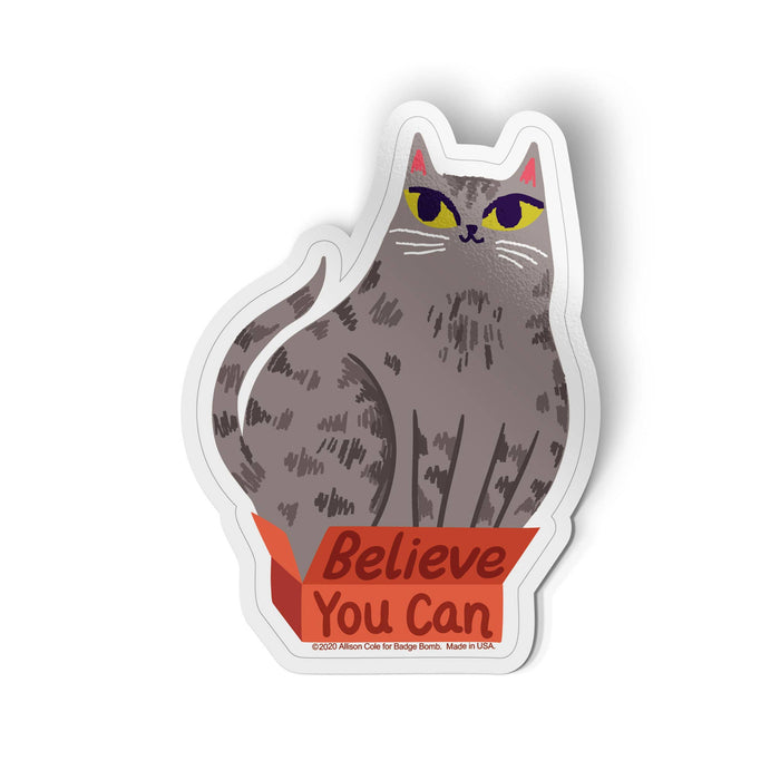 Believe You Can Cat Vinyl Sticker