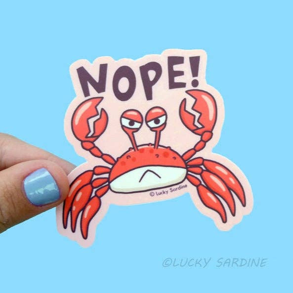 Crab Nope, Not Today Vinyl Sticker