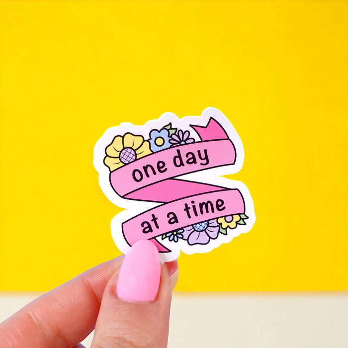 One Day at a Time Vinyl Sticker