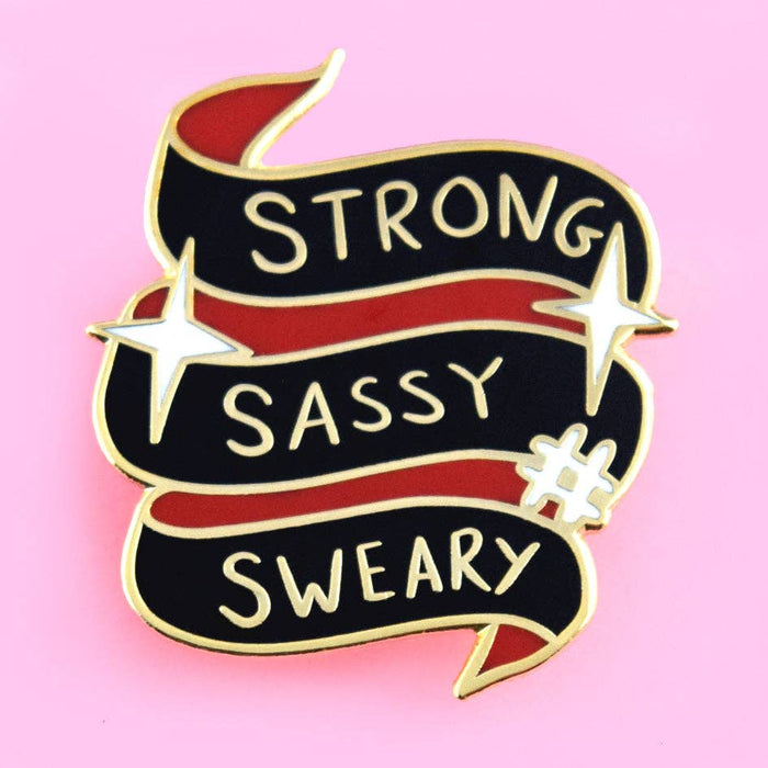 Strong Sassy Sweary Enamel Lapel Pin