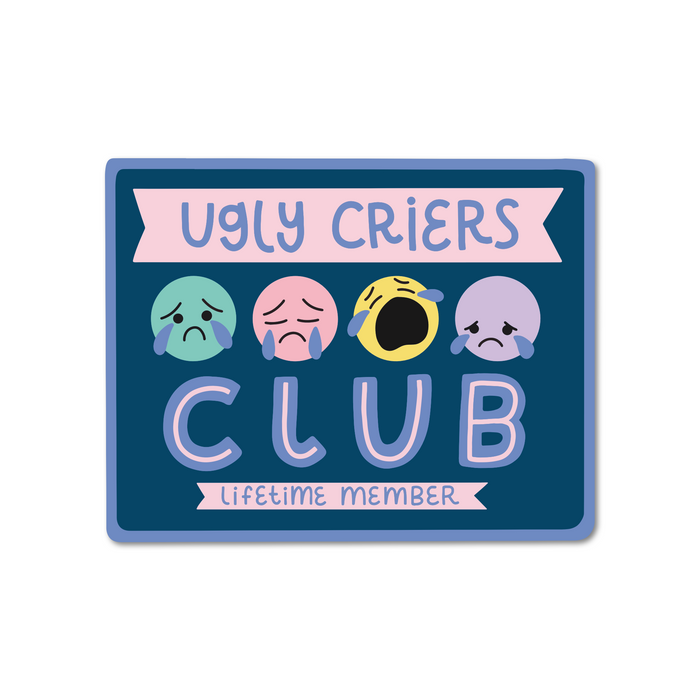 Ugly Criers Club Lifetime Member Card Vinyl Sticker