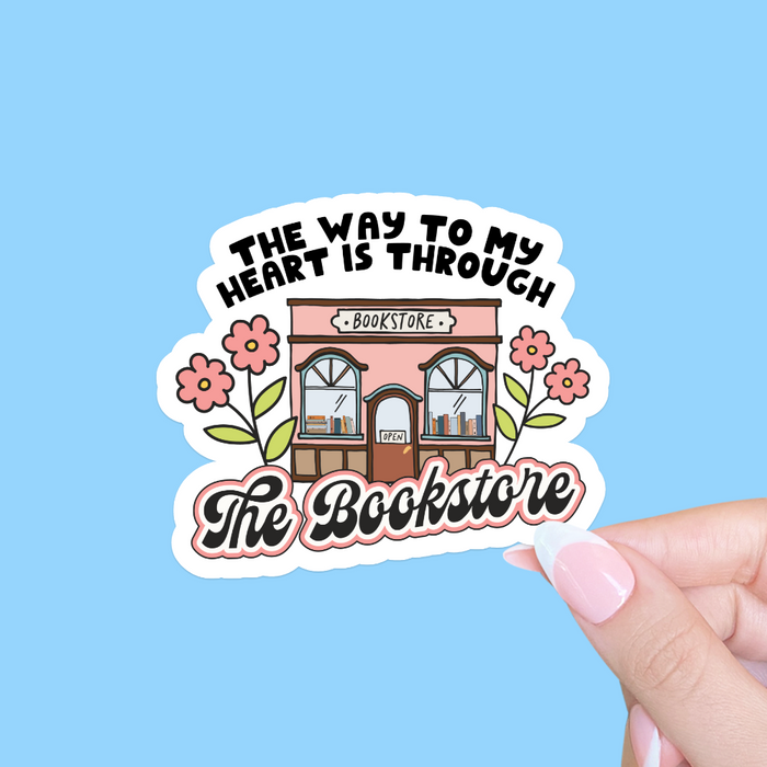 The Way To My Heart Is Through The Bookstore Vinyl Sticker
